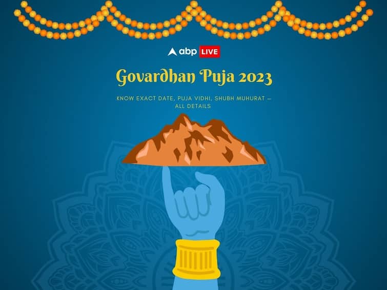 Govardhan Puja 2023 Date History Significance Puja Vidhi Shubh Muhurat All Details Govardhan Puja 2023: Nov 13 Or 14? Know Exact Date, Puja Vidhi, Shubh Muhurat — All Details