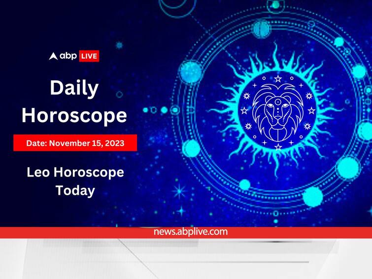 Leo Horoscope Today 15 November 2023 Singh Daily Astrological Predictions Zodiac Signs Leo Horoscope Today: A Magnificent Day Ahead. Astrological Predictions Here