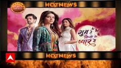 Ghum Hai Kisikey Pyaar Meiin: Good News! Makers plan the best, Savi and Ishaan soon to unite