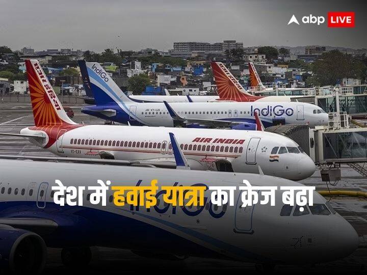 DGCA report says that Indians are travelling more through airlines inside country DGCA Report: त्योहारी सीजन में हवाई जहाज से खूब उड़े लोग, इंडिगो अभी भी नंबर वन कंपनी 