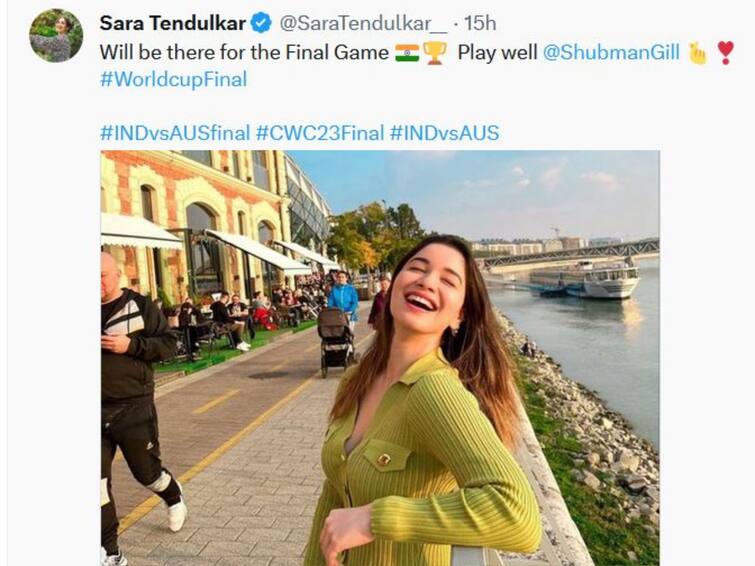 India vs Australia 2023 World Cup Final  Sara tendulkar Wishes Shubman gill all the best IND vs AUS Final 2023: గిల్‌ కోసం వచ్చేసిన  సారా, అల్ ది బెస్ట్ ట్వీట్ కూడా