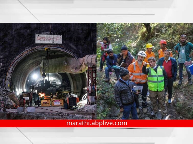 Uttarakhand Uttarkashi Tunnel Rescue Operation live update vertical drilling to bring out 41 workers trapped inside Silkyara Tunnel news marathi update Uttarkashi Tunnel Rescue : 41 मजुरांचा जीव वाचवण्यासाठी धडपड, बरकोटच्या टोकापासूनही ड्रिलिंग सुरू