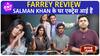 Farrey Movie Review: Salman Khan के घर Actress आईं है, Alizeh Agnihotri की Farrey शानदार है