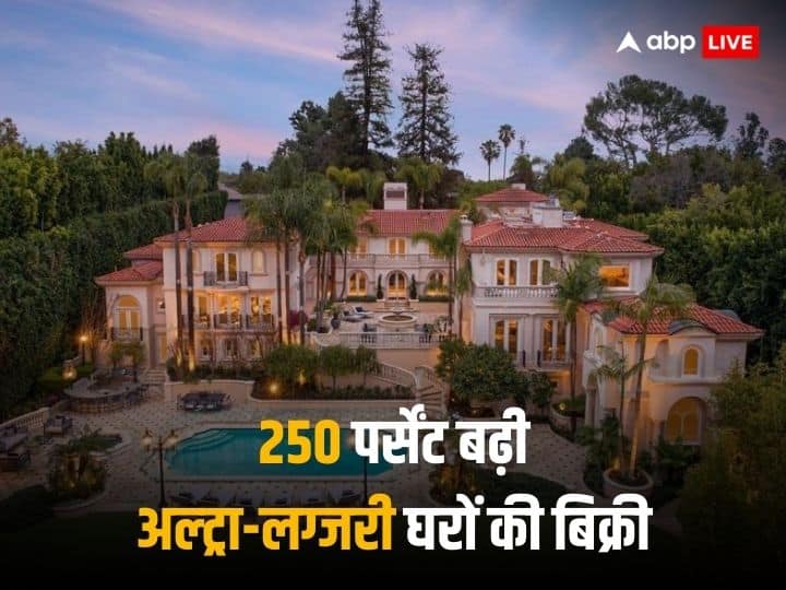 Ultra Luxury Housing Sale in India jumps around 250 per cent yoy in value terms Ultra Luxury Homes: 100-100 करोड़ के घर खरीद रहे रईस, इस साल 250 पर्सेंट बढ़ी अल्ट्रा-लग्जरी घरों की बिक्री