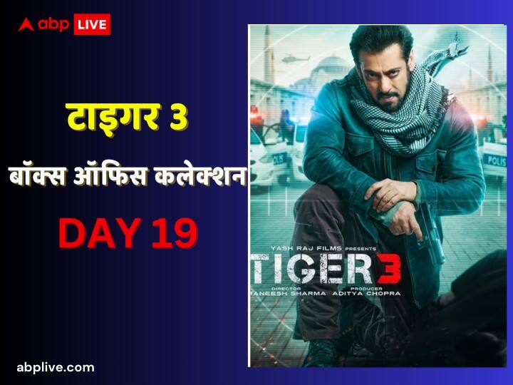 Tiger 3 Box Office Collection Day 19 Salman Khan Film earn 1 crore 85 lakh on Nineteenth Day Third Thursday Tiger 3 Box Office Collection Day 19: बॉक्स ऑफिस पर आखिरी सांसें गिन रही 'टाइगर 3', अब 2 करोड़ कमाना भी हुआ मुश्किल, 19वें दिन का कलेक्शन है बेहद शॉकिंग