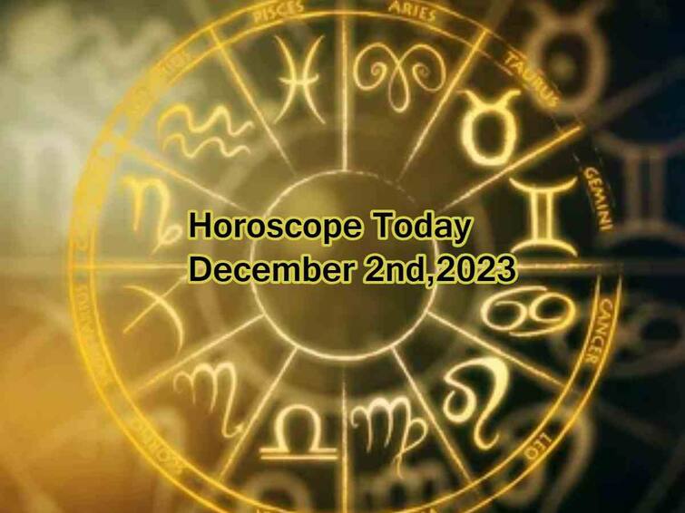 Horoscope Today  December 2nd 2023 Check here Astrological prediction for all zodiac signs Horoscope Today  December 2nd, 2023: ఈ రాశివారు ఒత్తికి దూరంగా ఉండాలి లేదంటే..