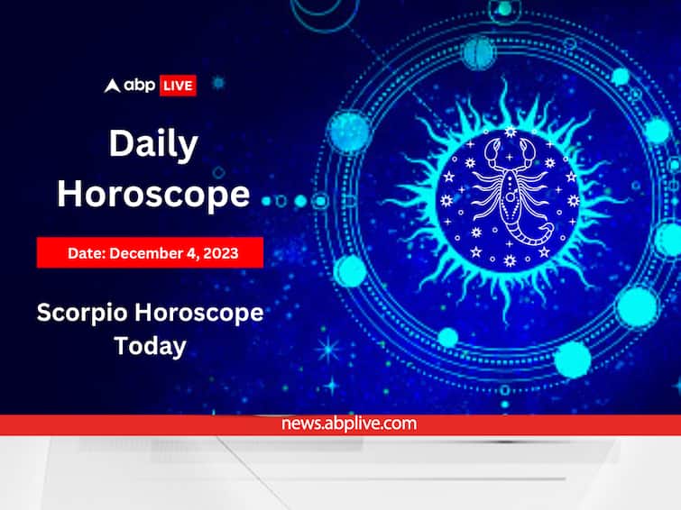 Scorpio Horoscope Today 4  December 2023 Vrishchik Daily Astrological Predictions Zodiac Signs Scorpio Horoscope Today: See What's In Store For You On Dec 4