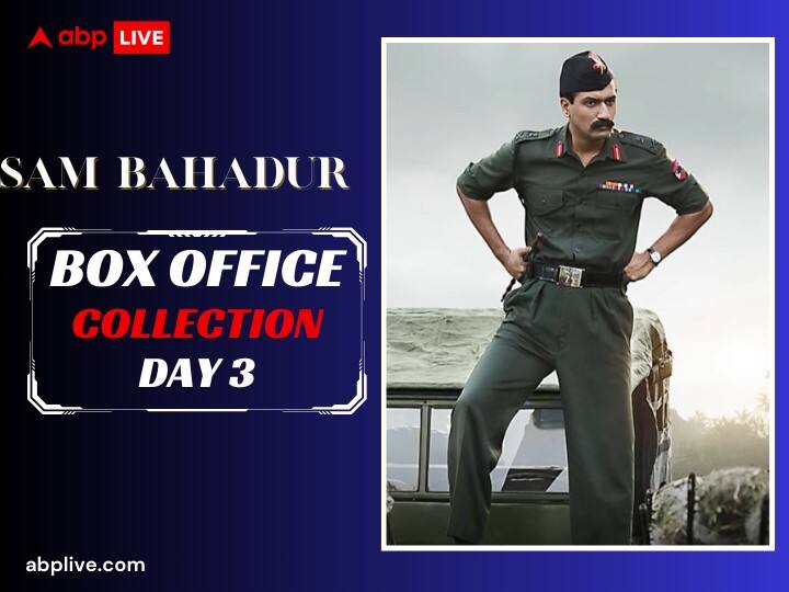 Sam Bahadur Box Office Collection Day 3 Vicky Kaushal Film earn 10 crores 30 lakhs on Sunday on Third Day amid Ranbir Kapoor animal Sam Bahadur Box Office Collection Day 3: 'एनिमल' को जबरदस्त टक्कर दे रही ‘सैम बहादुर’, संडे को  Vicky Kaushal की फिल्म 25 करोड़ के हुई पार, जानें- कलेक्शन