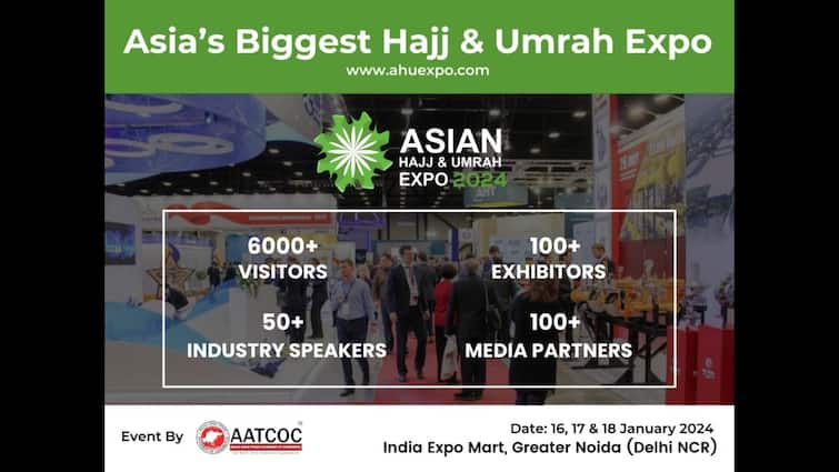 Asian Hajj And Umrah Expo 2024 Emerges As Asia's Largest Pilgrimage Expo