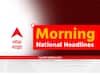 Morning Headlines 9th December : देश विदेशातील महत्त्वाच्या बातम्या एका क्लिकवर, वाचा Morning News