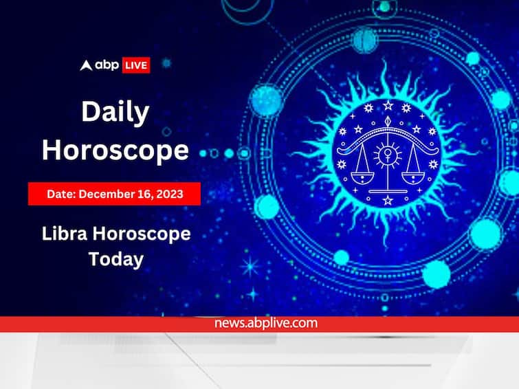 Libra Horoscope Today 16 December 2023 Tula Daily Astrological Predictions Zodiac Signs Harmony And Prosperity: Libra Horoscope Sheds Light On A Positive Day. Predictions