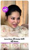 Zara Khan देने वाली हैं Dubai जाकर बडी News