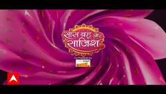 Watch The Full Episode Of Saas Bahu Aur Saazish | SBS (19.12.2023)