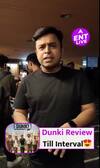 Dunki Review Till Interval | फिल्म में Shahrukh Khan की Performance Interval तक कैसी है?