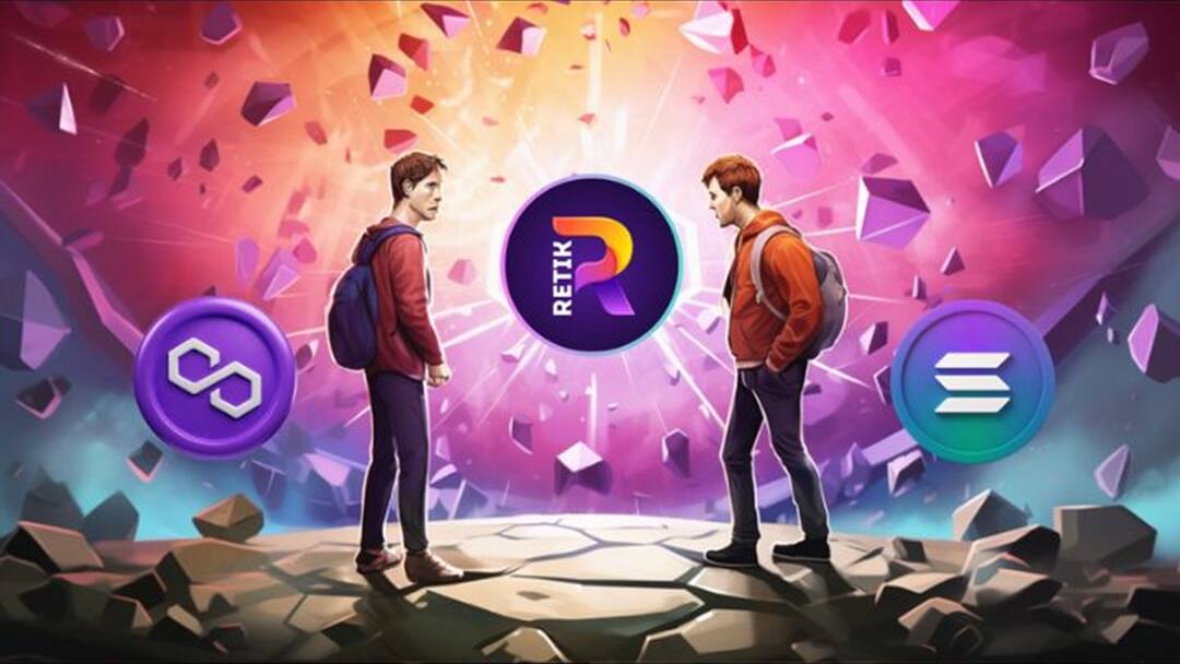 Polygon MATIC And Solana SOL Face Stern Challenge From Rival Retik Finance RETIK Polygon (MATIC) And Solana (SOL) Face Stern Challenge From Rival Retik Finance (RETIK)