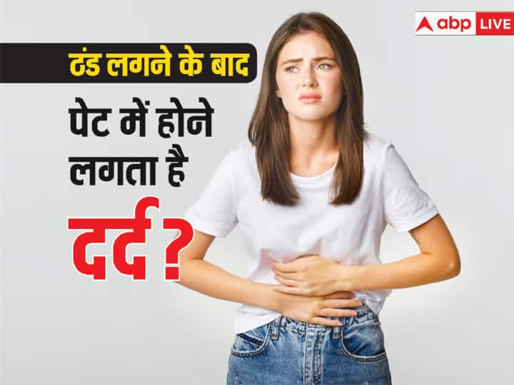 Why Does My Stomach Hurt Possible Causes of Stomach Pain ठंड लगने के बाद पेट में क्यों होता है दर्द? जानें इसके शुरुआती लक्षण और कारण