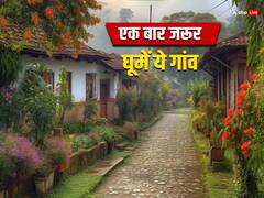 शहर में घूम-घूम के हो गए हैं बोर? इन गांव में सैर कर लें मजा