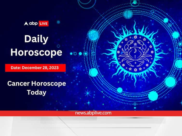 Cancer Horoscope Today 28 December 2023 Kark Daily Astrological Predictions Zodiac Signs Cancer Horoscope Today (Dec 28): Improvement In Health And Financial Situation