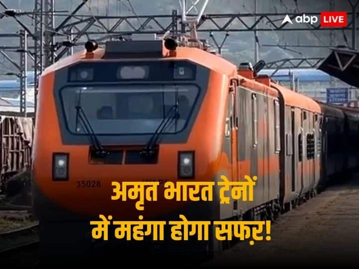 Amrit Bharat Train Fare: To travel in Amrit Bharat train, you will have to pay more, the fare will be 17% costlier than other trains.