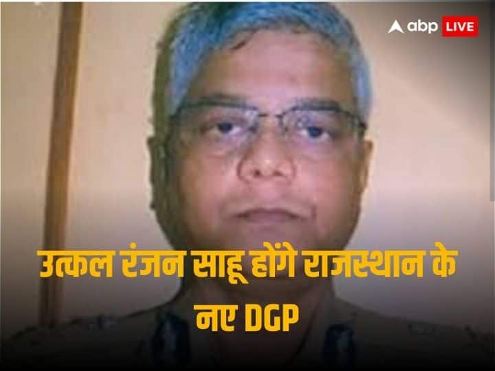IPS Utkal Ranjan Sahu will be the new DGP of Rajasthan Umesh Mishra Rajasthan Police Rajasthan New DGP: आईपीएस उत्कल रंजन साहू होंगे नए DGP, उमेश मिश्रा का वीआरएस मंजूर