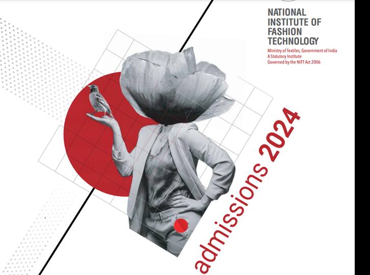 NIFT 2024 Registrations To Soon Close For Admission To Fashion Institute NIFT 2024: ஃபேஷன் டிசைனிங் சேர்க்கை; நிஃப்ட் நுழைவுத் தேர்வுக்கு விண்ணப்பிக்கலாம்- எப்படி?