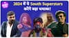 7 South Superstars देंगे 2024 में Bollywood को टक्कर, Prabhas से लेकर Rajinikanth तक