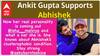 Ankit Gupta Supports Abhishek Slams Isha For Poking Abhishek