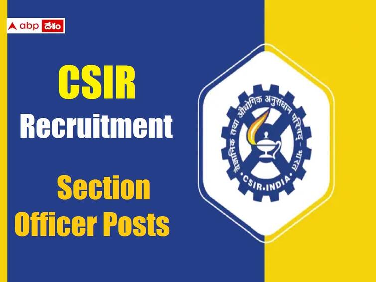 Council of Scientific and Industrial Research CSIR has released notification for the recruitment of various posts CSIR Recruitment: కౌన్సిల్ ఆఫ్ సైంటిఫిక్ అండ్ ఇండస్ట్రియల్ రిసెర్చ్‌లో 280 ఉద్యోగాలు, వివరాలు ఇలా