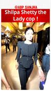ਸ਼ਿਲਪਾ ਸ਼ੈੱਟੀ ਦਿ ਲੇਡੀ ਕਾਪ | ਭਾਰਤੀ ਪੁਲਿਸ ਫੋਰਸ | Abpsanjha