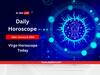 Virgo Horoscope Today: Check What The Stars Have For You On Jan 8