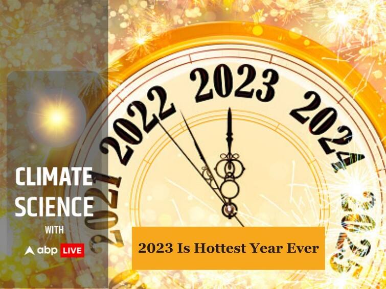 2023 Hottest Year Ever Highest Temperatures Last 100000 Years EU Copernicus Climate Change Service 1.5 Degrees Celsius ABPP Year 2023 Was The Hottest Ever, Saw Highest Temperatures In Last 100,000 Years: EU