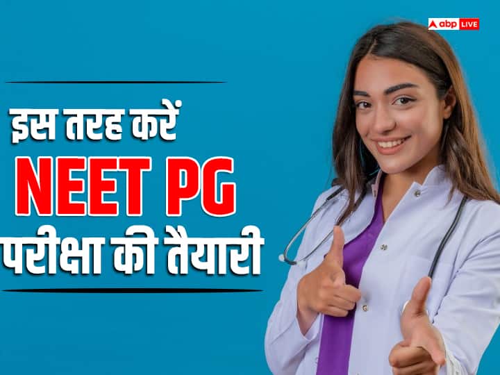 Take special care of these things while preparing for NEET PG exam, you will get good marks