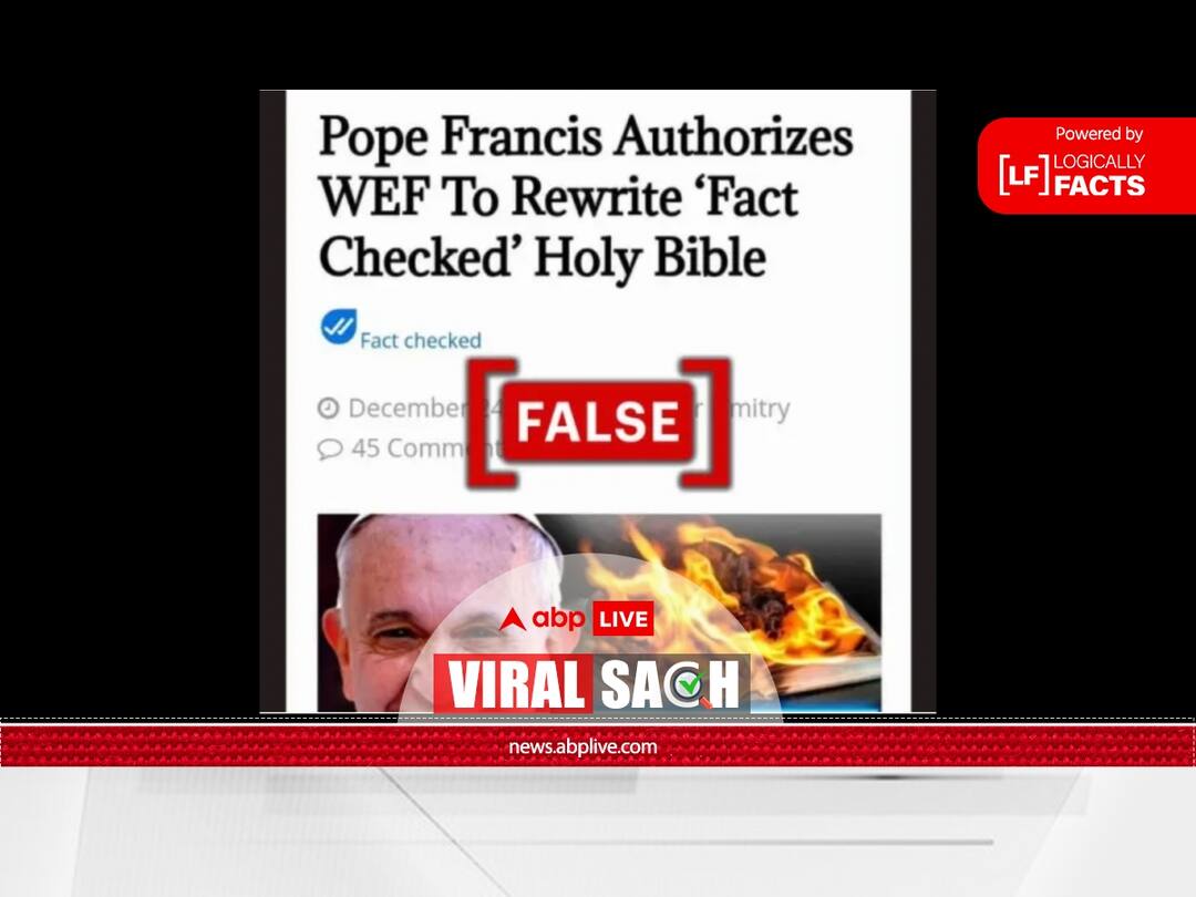 Pope Francis Has Not Authorised World Economic Forum To Fact-Check The Bible Fact Check: Pope Francis Has Not Authorised World Economic Forum To Fact-Check The Bible
