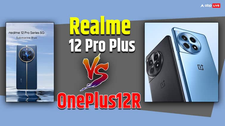 Realme 12 Pro Plus vs OnePlus 12R Full Comparsion in details Realme 12 Pro Plus vs OnePlus 12R: जनवरी 2024 में लॉन्च हुए इन दोनों फोन में कौनसा है दमदार, जानें पूरी डिटेल