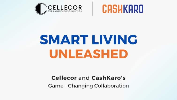 Revolutionizing Lifestyle Tech: Cellecor And CashKaro's Game-Changing Partnership