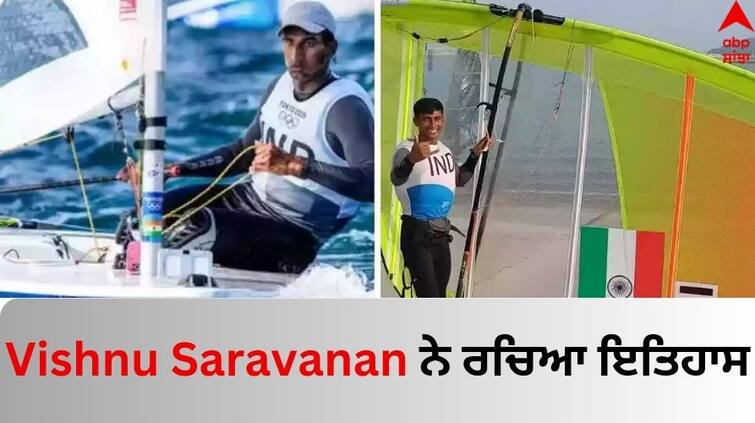 Paris 2024 Olympics Vishnu Saravanan obtains India's first quota in sailing know full details Vishnu Saravanan ਨੇ ਗੱਡੇ ਕਾਮਯਾਬੀ ਦੇ ਝੰਡੇ, ਭਾਰਤ ਲਈ Sailing 'ਚ ਪਹਿਲਾ ਪੈਰਿਸ ਓਲੰਪਿਕ ਕੋਟਾ ਕੀਤਾ ਹਾਸਲ