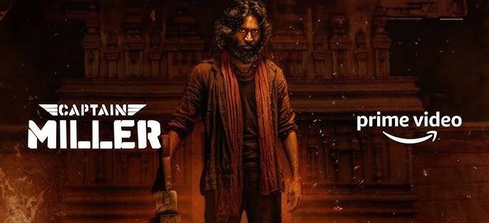 கேப்டன் மில்லர் படத்தின் ஓடிடி உரிமையை அமேசான் ப்ரைம் கைப்பற்றியது.