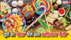 यूपी का 'खांड' कैसे बन गया अमेरिका का 'कैंडी', जानें शक्कर के टाइम जोन की ये दिलचस्प कहानी
