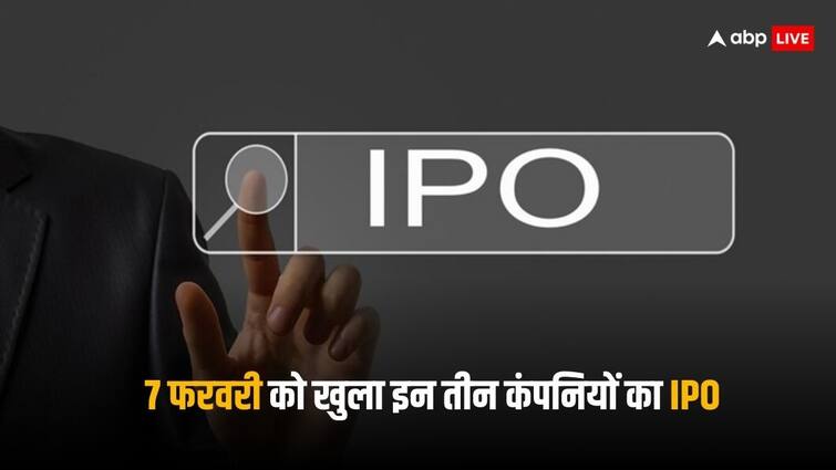 IPO Update these three mainboard issues are available for subscription one SME get listed on 7 Feb know details IPO Update: आज से खुले इन तीन कंपनियों के आईपीओ, प्राइस बैंड सहित जानें सभी डिटेल्‍स