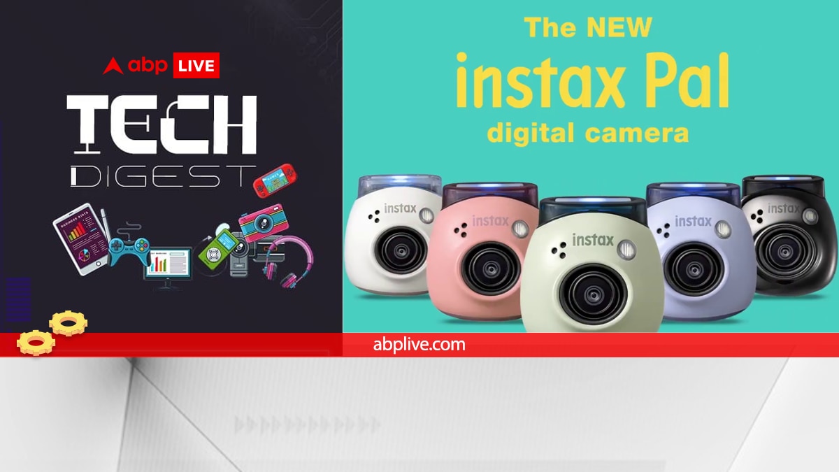 Top Tech News Today: Fujifilm Instax Pal Digital Camera Launched in India, Foxconn Invests 1200 Crore in New Plant in India, More