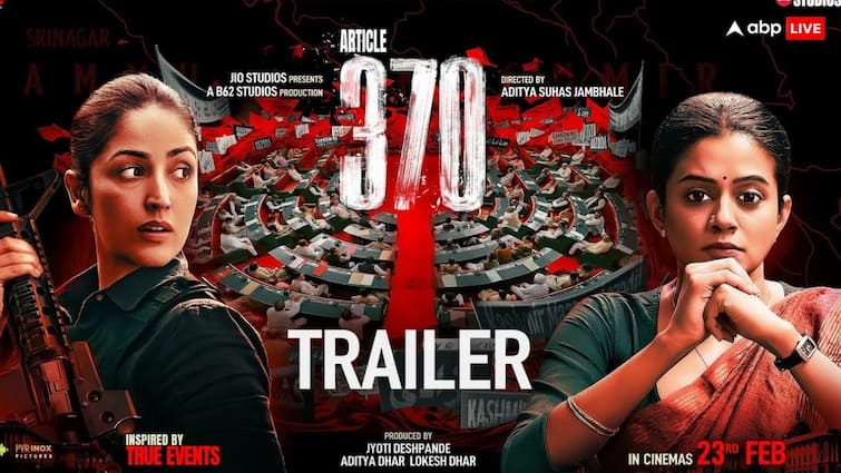 Article 370 trailer released Yami Gautam Film release on 23 February 2024 Article 370 Trailer: 'पूरा का पूरा कश्मीर भारत का हिस्सा था और रहेगा....' यामी गौतम की 'आर्टिकल 370' का दमदार ट्रेलर हुआ रिलीज