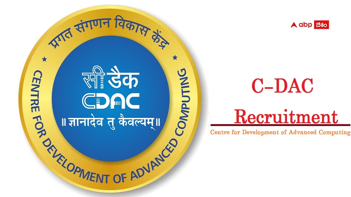 C-DAC Recruitment 2024: 300+ Vacancies, Check Posts, Qualification — Apply  Now