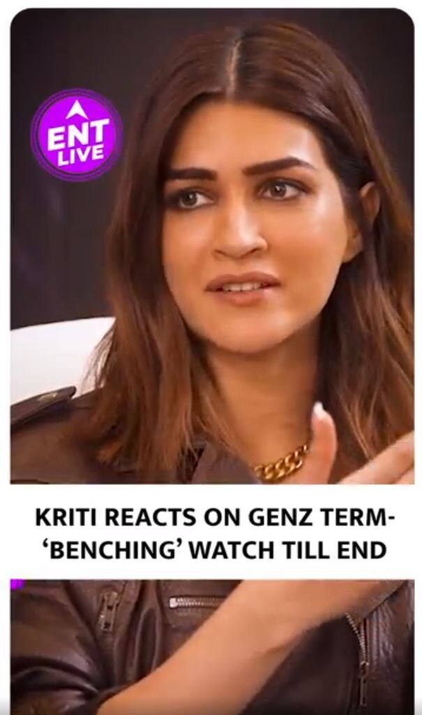 kriti-sanon-gen-z-term-benching-knowledge-does