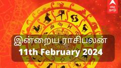 Today Rasipalan February 11: தனுசுக்கு லாபம்! கடகத்துக்கு பொறுமை - இன்றைய ராசி பலன்கள்!