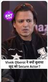 Vivek Oberoi की नजरों में क्या है Secure Actor होने के मायने?