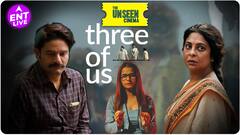 The Unseen Cinema: Three Of Us! आपको घर जाने पर मजबूर कर देगी ये फिल्म! Netflix Originals