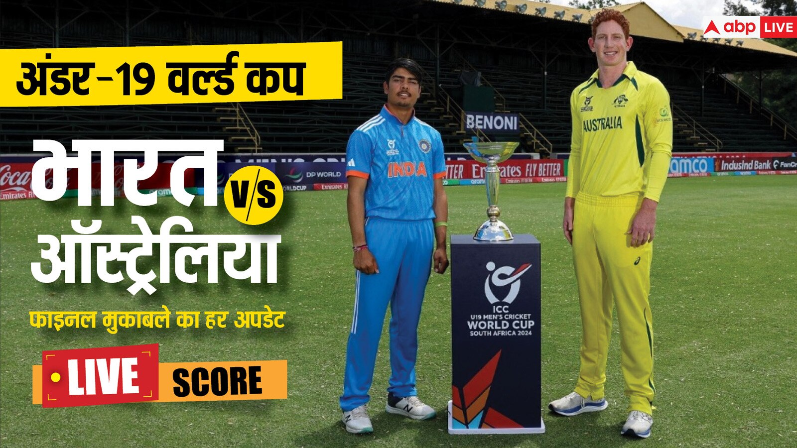 IND vs AUS U19 World Cup 2024 Final LIVE Score Updates India U19 vs