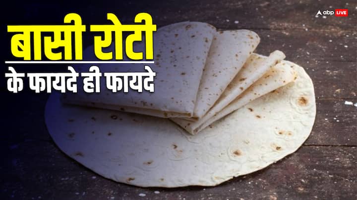 diet tips stale bread benefits for health basi roti khane ke fayde in hindi बासी रोटी फेंक देते हैं तो जान लीजिए इसके फायदे, फिर ऐसा करने से पहले सोचेंगे