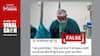 Fact Check: Brazilian Video Passed Off As Gujarati Doctor Sexually Assaulting Patient