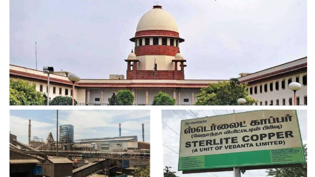 ஸ்டெர்லைட் ஆலை தொடர்பாக ஆய்வு செய்ய நிபுணர் குழுவை அமைக்கலாம்  - உச்ச நீதிமன்ற நீதிபதிகள்